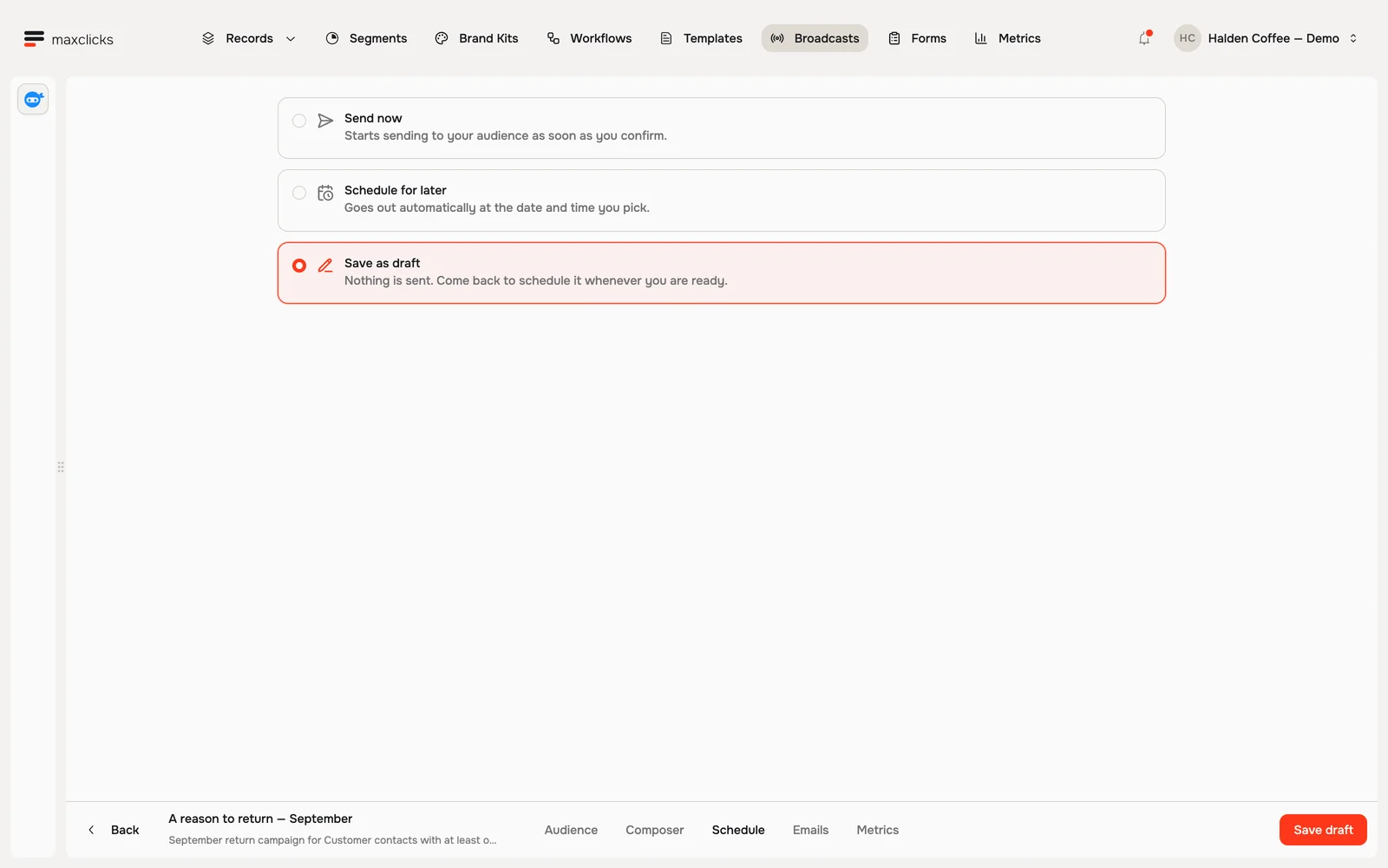 Broadcast timing controls with Save as draft selected
